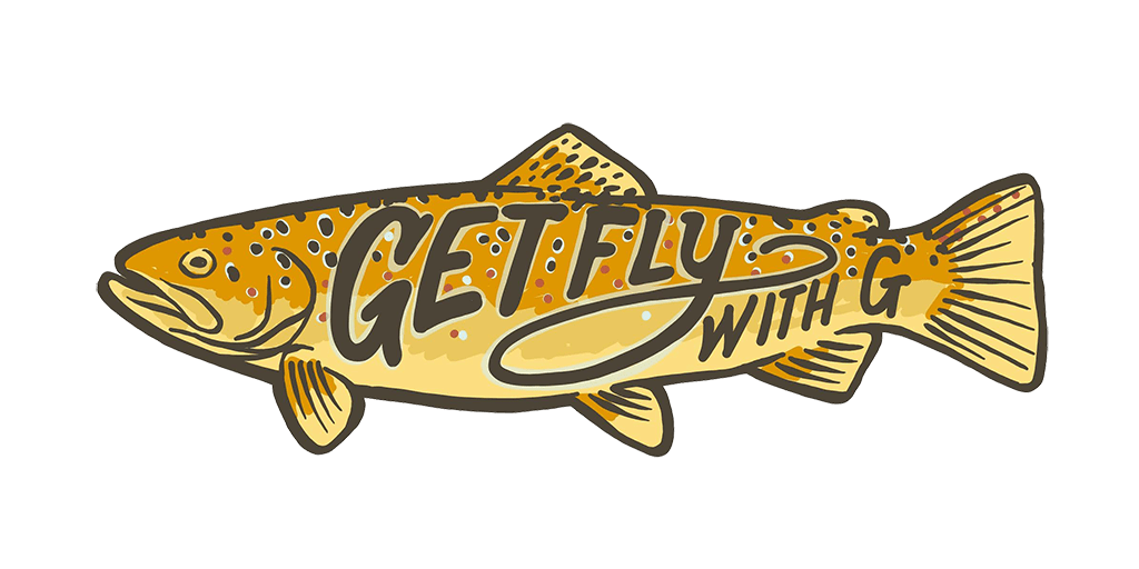 Get Fly With G Brown Trout