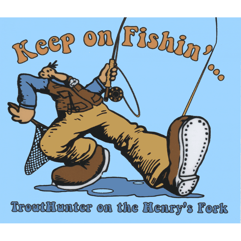 TroutHunter Keep On Fishin Sticker Fly Slaps Fly Fishing Stickers and