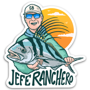 Fly Slaps Jefe Ranchero Gary Bulla Roosterfish